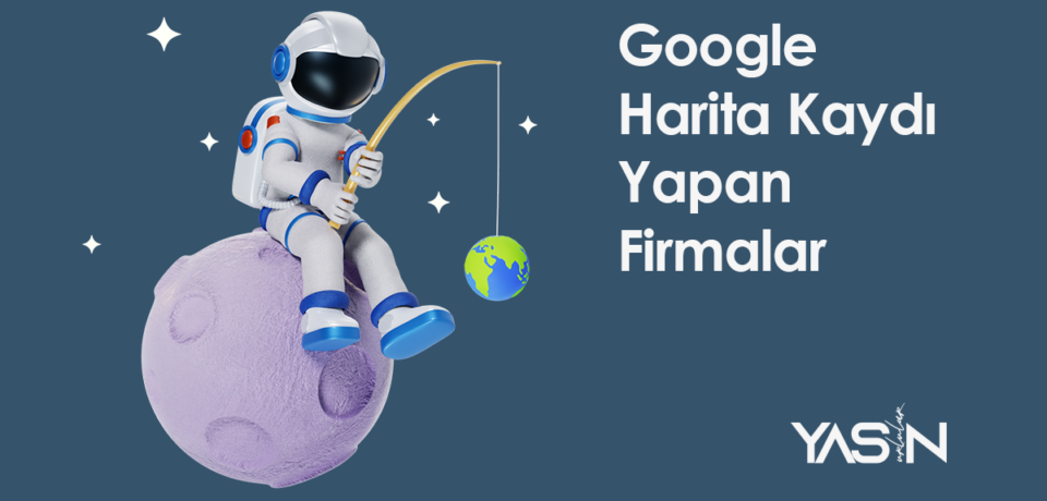 Google-harita-kaydi-yapan-firmalar--yasinurlular